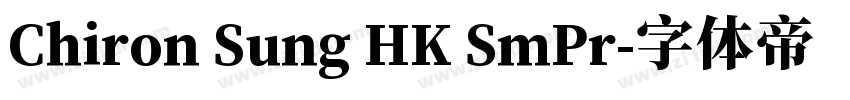 Chiron Sung HK SmPr字体转换